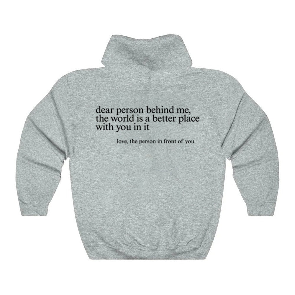 "Dear Person behind Me" Hoodie - The Sennett Store