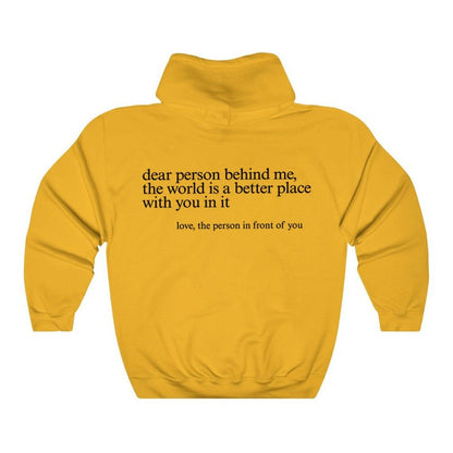 "Dear Person behind Me" Hoodie - The Sennett Store